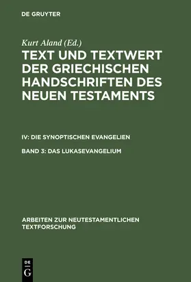 Aland / Wachtel |  Das Lukasevangelium | Buch |  Sack Fachmedien