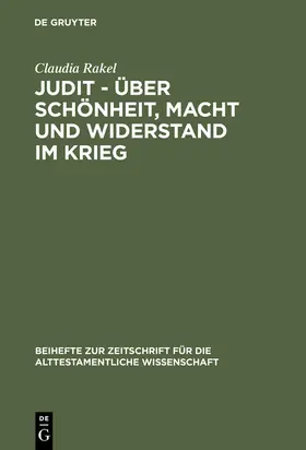 Rakel |  Judit - über Schönheit, Macht und Widerstand im Krieg | Buch |  Sack Fachmedien