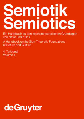 Posner / Sebeok / Robering | Semiotik / Semiotics. 4. Teilband | Buch | 978-3-11-017962-0 | sack.de