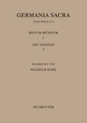Kohl |  Die Bistümer der Kirchenprovinz Köln. Das Bistum Münster 7,4: Die Diözese | Buch |  Sack Fachmedien