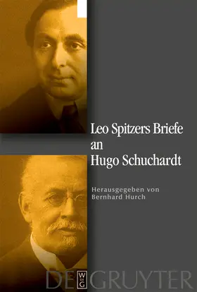 Spitzer / Hurch |  Leo Spitzers Briefe an Hugo Schuchardt | Buch |  Sack Fachmedien
