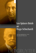 Spitzer / Hurch |  Leo Spitzers Briefe an Hugo Schuchardt | Buch |  Sack Fachmedien