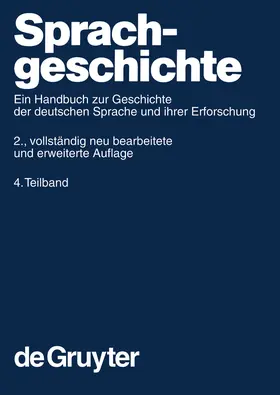 Besch / Sonderegger / Betten |  Sprachgeschichte 4.Teilband | Buch |  Sack Fachmedien