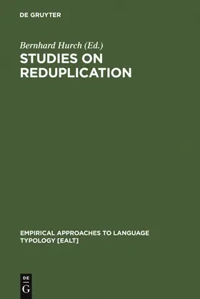 Hurch | Studies on Reduplication | Buch | 978-3-11-018119-7 | sack.de