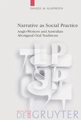 Klapproth | Narrative as Social Practice | Buch | 978-3-11-018137-1 | sack.de