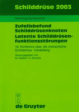 Schicha / Dietlein |  Schilddrüse 2003 | Buch |  Sack Fachmedien