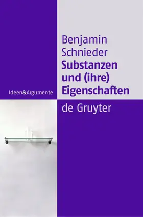 Schnieder |  Substanzen und (ihre) Eigenschaften | Buch |  Sack Fachmedien