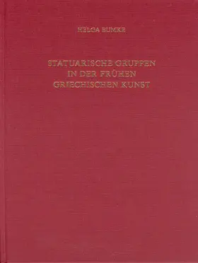 Bumke |  Statuarische Gruppen in der frühen griechischen Kunst | Buch |  Sack Fachmedien