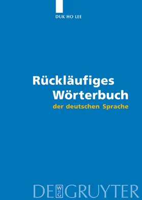 Lee |  Rückläufiges Wörterbuch der deutschen Sprache | Buch |  Sack Fachmedien