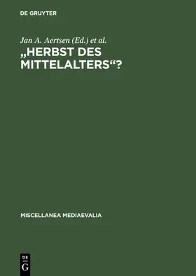 Pickavé / Aertsen |  "Herbst des Mittelalters"? | Buch |  Sack Fachmedien