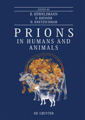 Hörnlimann / Kretzschmar / Riesner |  Prions in Humans and Animals | Buch |  Sack Fachmedien