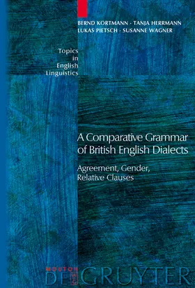 Kortmann / Wagner / Herrmann |  Agreement, Gender, Relative Clauses | Buch |  Sack Fachmedien