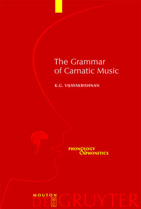 Vijayakrishnan | The Grammar of Carnatic Music | Medienkombination | 978-3-11-018313-9 | sack.de