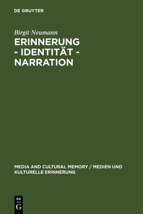 Neumann |  Erinnerung ¿ Identität ¿ Narration | Buch |  Sack Fachmedien