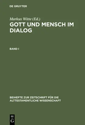 Witte |  Gott und Mensch im Dialog | Buch |  Sack Fachmedien