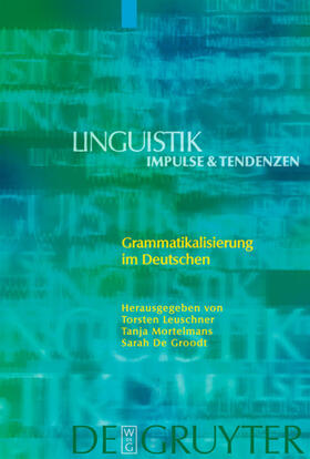 Leuschner / Groodt / Mortelmans |  Grammatikalisierung im Deutschen | Buch |  Sack Fachmedien