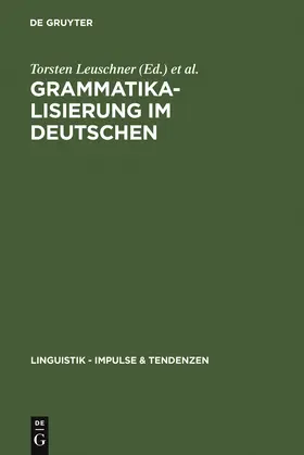 Leuschner / Groodt / Mortelmans |  Grammatikalisierung im Deutschen | Buch |  Sack Fachmedien