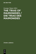 Tamer |  The Trias of Maimonides / Die Trias des Maimonides | Buch |  Sack Fachmedien