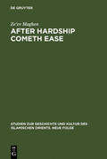 Maghen |  After Hardship Cometh Ease | Buch |  Sack Fachmedien