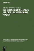 Reinkowski / Kemper |  Rechtspluralismus in der Islamischen Welt | Buch |  Sack Fachmedien