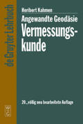 Kahmen |  Angewandte Geodäsie: Vermessungskunde | Buch |  Sack Fachmedien