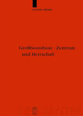 Grimm |  Großbootshaus - Zentrum und Herrschaft | Buch |  Sack Fachmedien