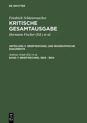 Arndt / Virmond |  Schleiermacher, Friedrich: Kritische Gesamtausgabe | Buch |  Sack Fachmedien