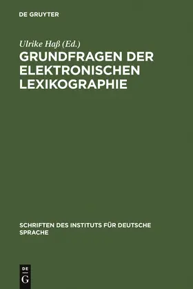 Haß |  Grundfragen der elektronischen Lexikographie | Buch |  Sack Fachmedien
