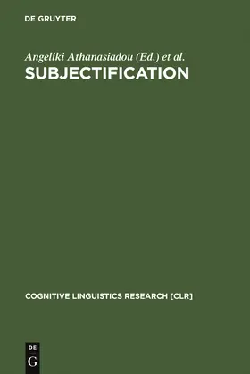 Athanasiadou / Cornillie / Canakis | Subjectification | Buch | 978-3-11-018530-0 | sack.de