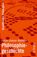 Stekeler-Weithofer |  Philosophiegeschichte | Buch |  Sack Fachmedien