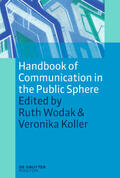 Koller / Wodak |  Handbook of Communication in the Public Sphere | Buch |  Sack Fachmedien