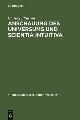 Ellsiepen |  Anschauung des Universums und Scientia Intuitiva | Buch |  Sack Fachmedien