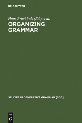 Broekhuis / Corver / Koster | Organizing Grammar | Buch | 978-3-11-018850-9 | sack.de