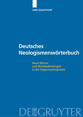 Quasthoff |  Deutsches Neologismenwörterbuch | Buch |  Sack Fachmedien