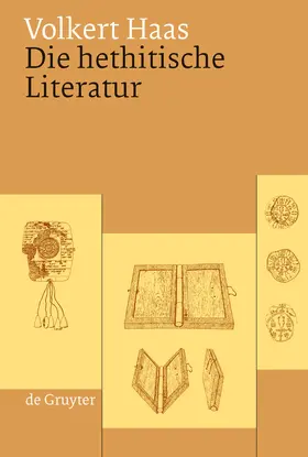 Haas |  Die hethitische Literatur | Buch |  Sack Fachmedien