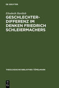 Hartlieb |  Geschlechterdifferenz im Denken Friedrich Schleiermachers | Buch |  Sack Fachmedien