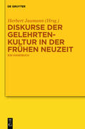 Jaumann |  Diskurse der Gelehrtenkultur in der Frühen Neuzeit | Buch |  Sack Fachmedien