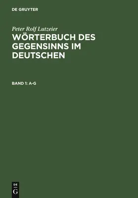 Lutzeier | A-G | Buch | 978-3-11-019000-7 | www.sack.de