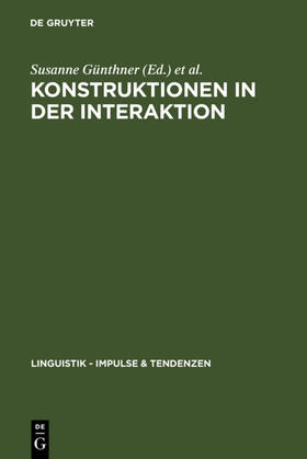 Imo / Günthner |  Konstruktionen in der Interaktion | Buch |  Sack Fachmedien
