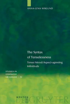 Wiklund |  The Syntax of Tenselessness | Buch |  Sack Fachmedien