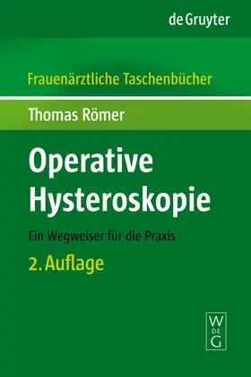 Römer | Operative Hysteroskopie | Buch | 978-3-11-019062-5 | www.sack.de