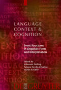 Dölling / Schäfer / Heyde-Zybatow |  Event Structures in Linguistic Form and Interpretation | Buch |  Sack Fachmedien