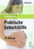 Dudenhausen / Pschyrembel |  Praktische Geburtshilfe | Buch |  Sack Fachmedien