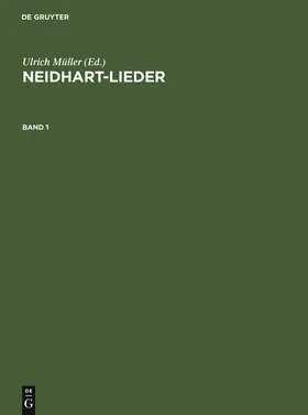 Weichselbaumer / Müller / Bennewitz |  Neidhart-Lieder | Buch |  Sack Fachmedien