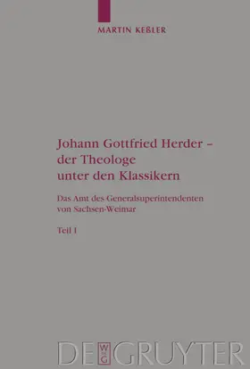 Keßler |  Johann Gottfried Herder - der Theologe unter den Klassikern | Buch |  Sack Fachmedien