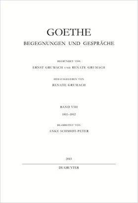 Schmidt-Peter |  Goethe - Begegnungen und Gespräche 1811-1812 | Buch |  Sack Fachmedien