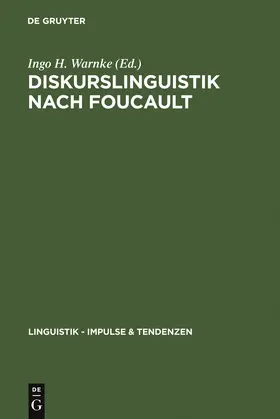 Warnke | Diskurslinguistik nach Foucault | Buch | 978-3-11-019299-5 | sack.de