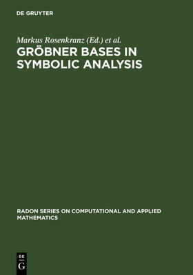Wang / Rosenkranz | Gröbner Bases in Symbolic Analysis | Buch | 978-3-11-019323-7 | sack.de