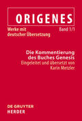 Fürst / Metzler / Markschies |  Die Kommentierung des Buches Genesis | Buch |  Sack Fachmedien