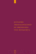 Metzler |  Eustathii Thessalonicensis De emendanda vita monachica | eBook | Sack Fachmedien